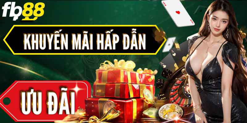 Khuyến Mãi Cực Khủng Đang Diễn Ra Tại FB88